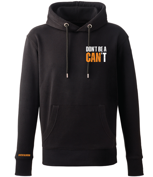 Don't be a Can't Subtle Hoodie